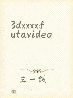 3dxxxxfutavideo