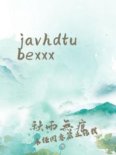 javhdtubexxx
