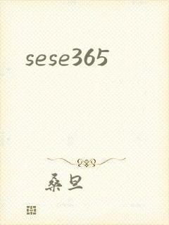 sese365