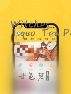 Witches lsquo  Tea Party：结局+番外