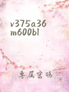 v375a36m600bl
