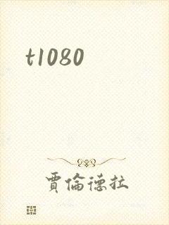 t1080