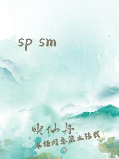 sp sm