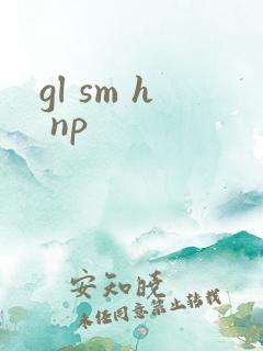 gl sm h np