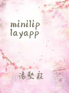 miniliplayapp