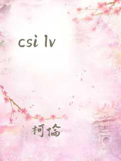 csi lv