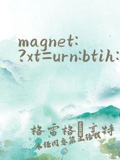 magnet:?xt=urn:btih:福利