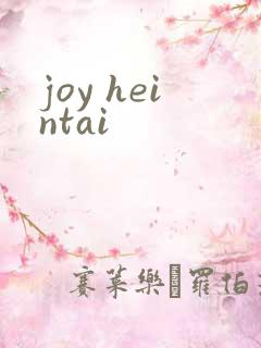 joy heintai