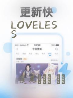 LOVELESS