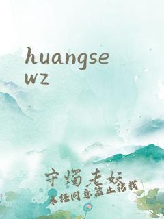 huangsewz