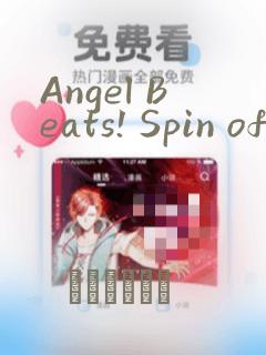 Angel Beats! Spin off!天使的旅途