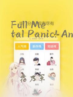 Full Metal Panic! Another Mechanical Archive