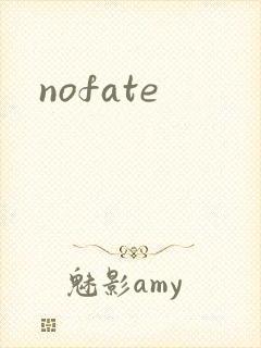 nofate