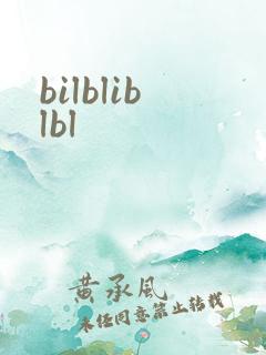 bilbliblbl