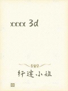 xxxx 3d