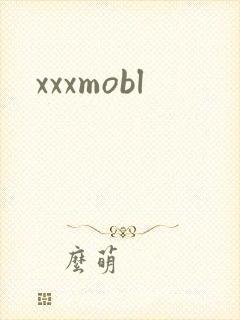 xxxmobl