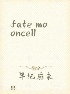 fate mooncell