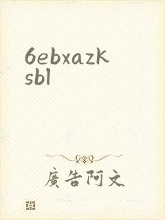 6ebxazksbl
