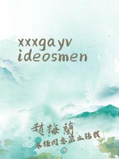 xxxgayvideosmen