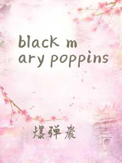 black mary poppins