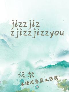 jizzjizzjizzjizzyou