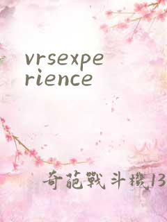 vrsexperience