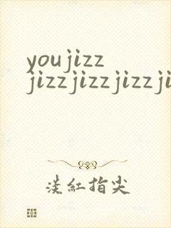youjizzjizzjizzjizzjizz