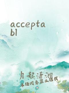 acceptabl
