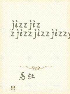 jizzjizzjizzjizzjizzyou