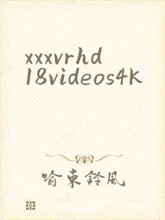 xxxvrhd18videos4k