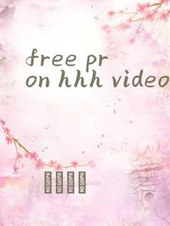 free pron hhh videos