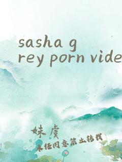 sasha grey porn videos