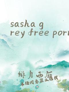 sasha grey free porn video