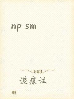 np sm