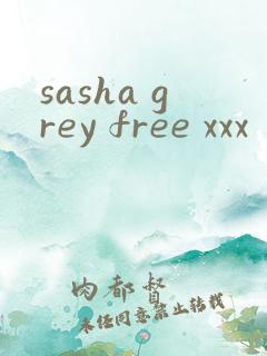 sasha grey free xxx