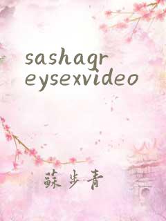 sashagreysexvideo