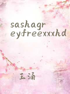 sashagreyfreexxxhd