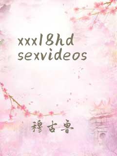 xxx18hdsexvideos