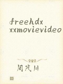 freehdxxxmovievideo