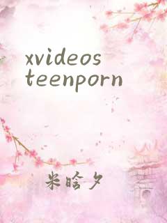 xvideosteenporn