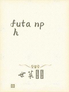 futa np h