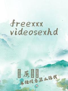 freexxxvideosexhd