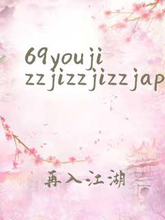 69youjizzjizzjizzjapanese
