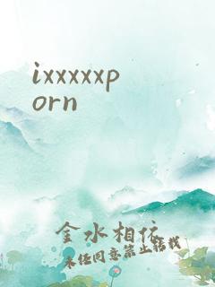 ixxxxxporn