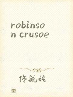 robinson crusoe