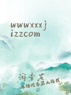 wwwxxxjizzcom