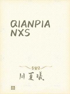 QIANPIANXS
