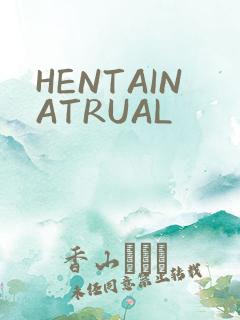 HENTAINATRUAL