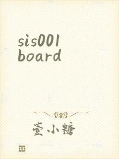 sis001 board