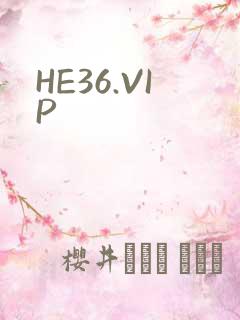 HE36.VIP